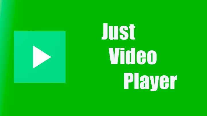 Just-Video-Player