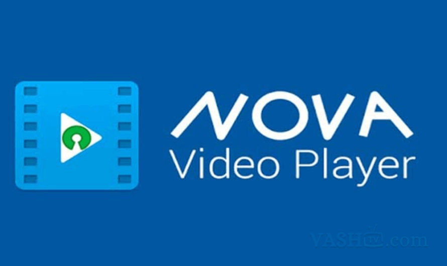 Nova Video Player для Андроид – скачать APK