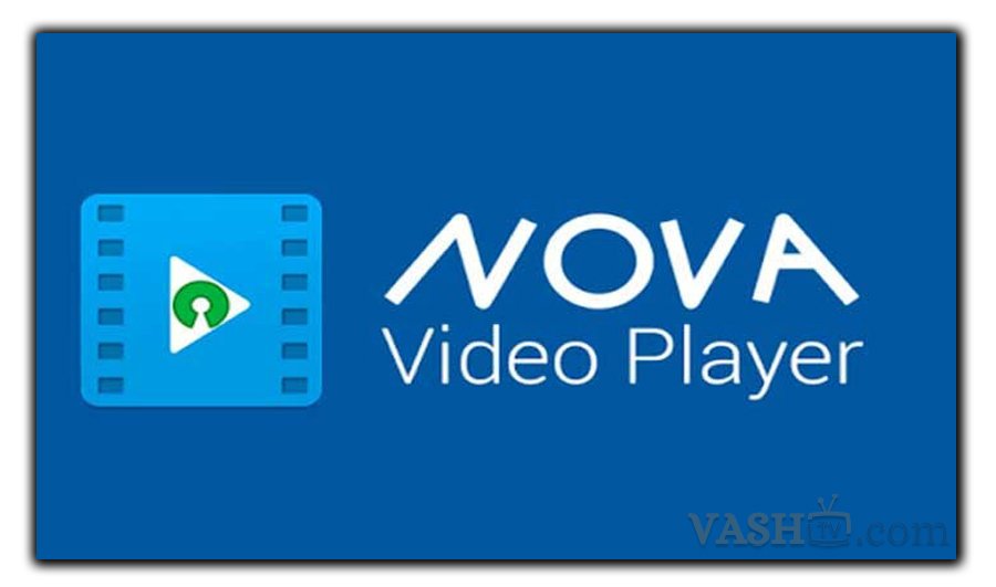 Nova Video Player